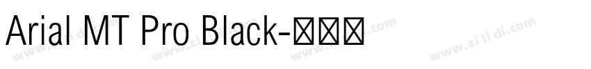 Arial MT Pro Black字体转换